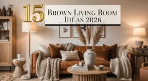 Brown living room ideas 2026 with cozy rich tones and modern aesthetic design